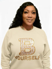 B YOURSELF SWEATSHIRT